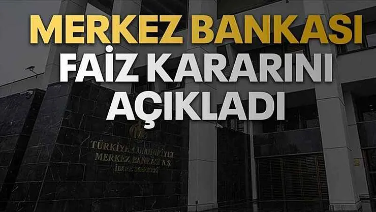 Merkez Bankası Faiz Kararını Açıkladı: Politika Faizi Yüzde 39,50'ye Düştü