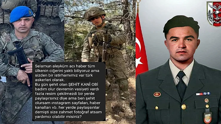 'Şehit olursam fotoğraflarım her yerde paylaşılsın'