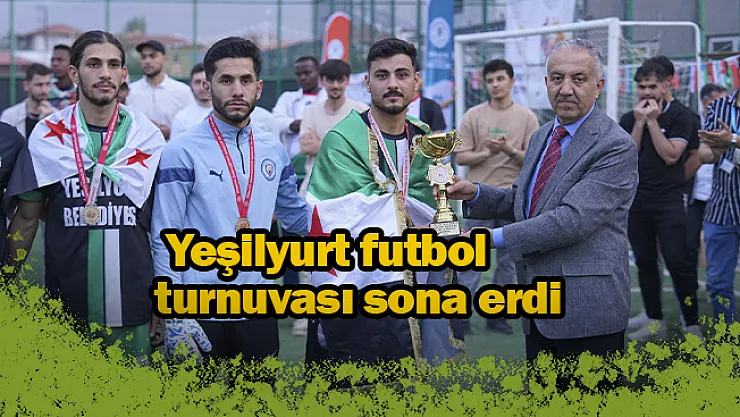 Yeşilyurt futbol turnuvası sona erdi