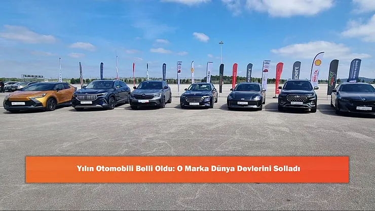 Yılın Otomobili Belli Oldu: O Marka Dünya Devlerini Solladı