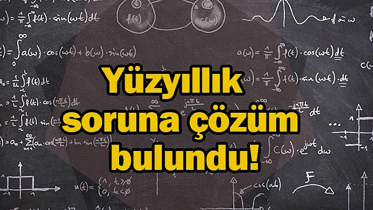 Yüzyıllık soruna çözüm bulundu!