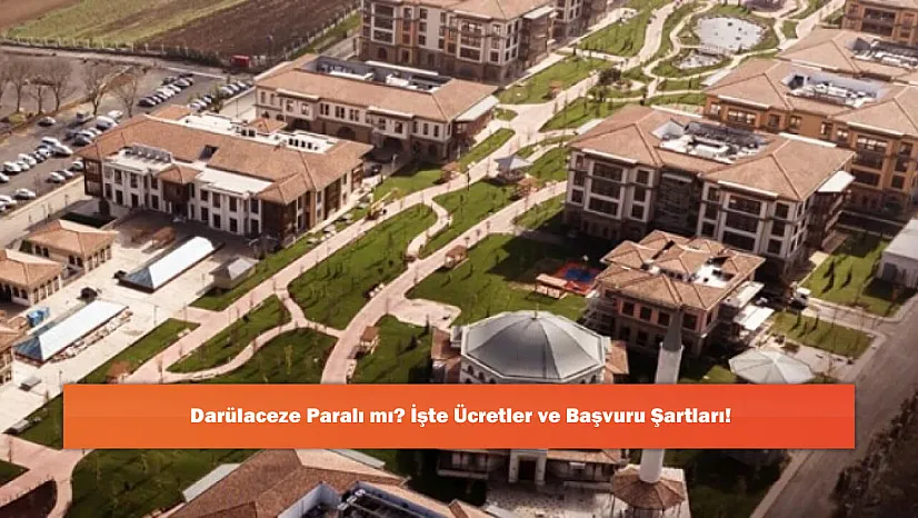 Darülaceze Paralı mı? İşte Ücretler ve Başvuru Şartları!
