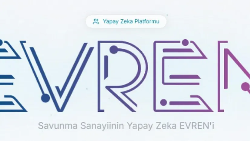 Milli Yapay Zeka Platformu EVREN'e İlgi Büyüyor!